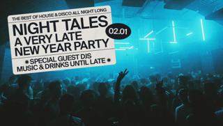 Night Tales: A Very Late New Year Party