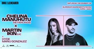 Doubleheader: Chelina Manuhutu X Martin Ikin