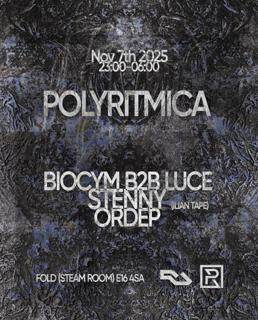 Polyritmica W/ Stenny, Biocym B2B Luce & Ordep 