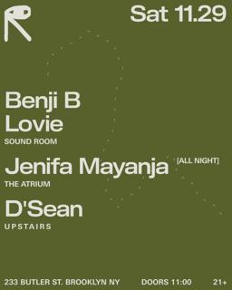Benji B + Lovie / Jenifa Mayanja / D'Sean