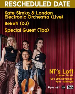 [Rescheduled] Kate Simko & London Electronic Orchestra (Live) + Bekefi + Special Guest Tba 