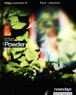 Powder All Night