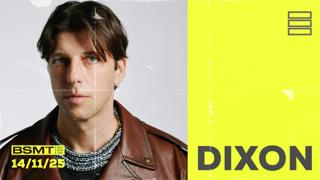 Bsmt Live Presents Dixon