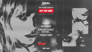 Off The Grid: Planetary Assault Systems, Dave Clarke & More