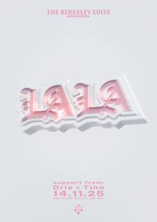 The Berkeley Suite Presents - La La