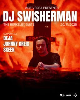 Vice Versa Presents Dj Swisherman
