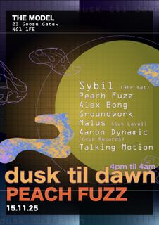 Peach Fuzz W/ Sybil - Dusk Til Dawn