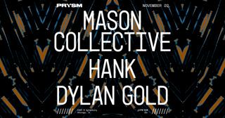 Mason Collecitve + Hank