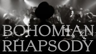 Bohomian Rhapsody