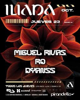 Iliada Club + Miguel Rivas + Dyanss + Ro