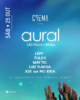 Crema Club Presents Aural - 25.10