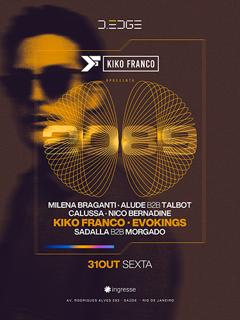 D-Edge Rio Presents Kiko Franco