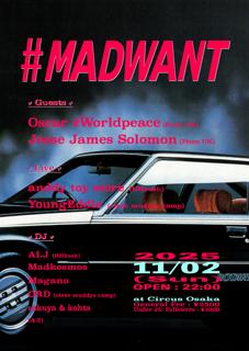 #Madwant