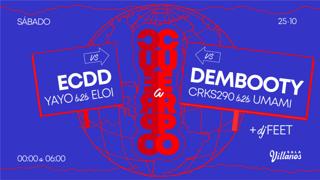 Cuerpo A Cuerpo: Ecdd Vs. Dembooty With Dj Feet