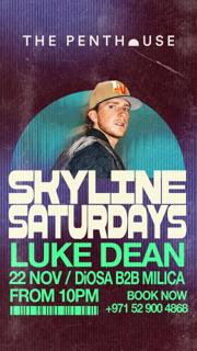 Luke Dean - Skyline Saturdays At The Penthouse