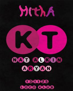 Mitha: Kt, Nat Alkin, Oscar & Aryan
