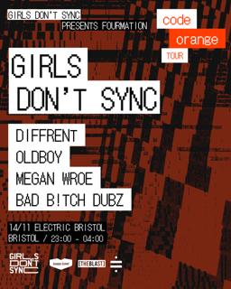Girls Don'T Sync: Code Orange Tour - Bristol 
