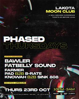 Phased: Bawler & Fatbelly Sound