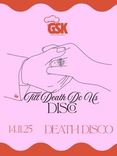 Gourmet Sound Kitchen Presents Till Death Do Us Disco