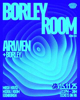 Borley Room Presents: Arwen, Borley