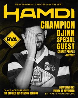 Hamdi, Champion, Djinn + More