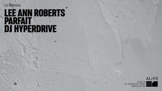 Parfait, Lee Ann Roberts, Dj Hyperdrive