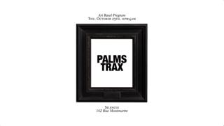 Palms Trax, Wolfram, Waï