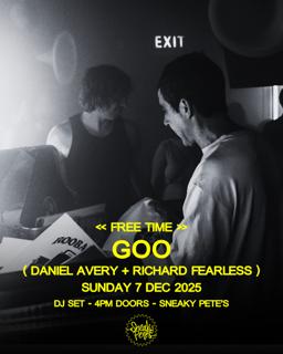 Free Time: Goo (Daniel Avery B2B Richard Fearless)