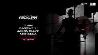Dyen Presents: Reckless
