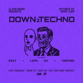 Down2Techno (Every Wednesday)