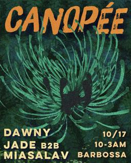 Canopée With Jade, Miasalav, And Dawny