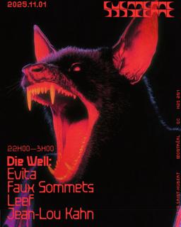 Die Well: Evita + Faux Sommets + Leef + Jean-Lou Kahn