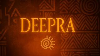 Deepra: The Beginning