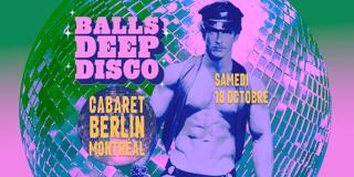 Balls Deep Disco Montréal