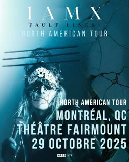 Iamx - Montréal