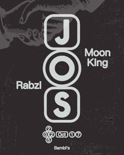 Iou Presents: Jos (Uk) + Moon King + Rabzi