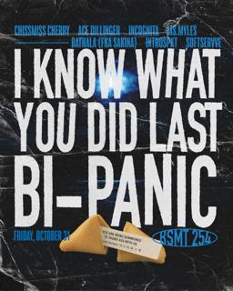 I Know What You Did Last Bi-Panic Presented By Traxx N Feels & Sovereigntyfm