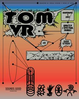 Tom Vr (Ghostly/Spectral Sounds): Untold Stories X House Of Lords