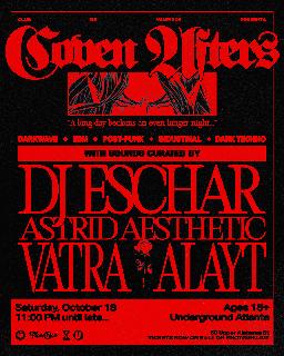 Club De Vampiros Presents... Coven Afters With Dj Eschar, Astrid Aesthetic, Vatra, And Alayt