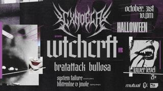 Cxndela Halloween: Wtchcrft, Bratattack, Bullosa