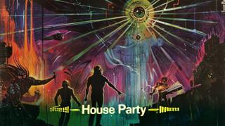 House Party 〜 7-10Pm