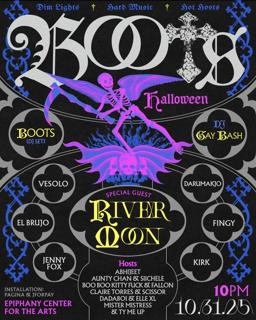 Boots Halloween With River Moon, Jenny Fox, Vesolo, El Brujo, Dj Gay Bash, And So Much More