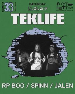 Teklife (Rp Boo, Dj Spinn, Jalen)