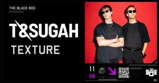 The Black Box Presents: T & Sugah