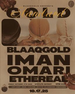 Blaaqgold Presents: Gold Standard
