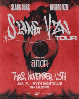 Electronic Thursdays Presents: Slang Vzn At Myth Nightclub