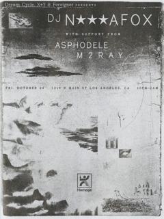 Dream Cycle, X+Y & Foreigner Presents: Dj Nigga Fox