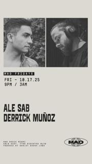 Mad Fridays: Ale Sab, Derrik Muñoz