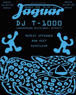 Jaguar (With Special Guest Dj T-1000)