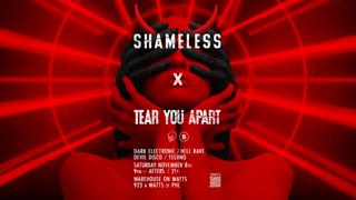 Shameless X Tear You Apart